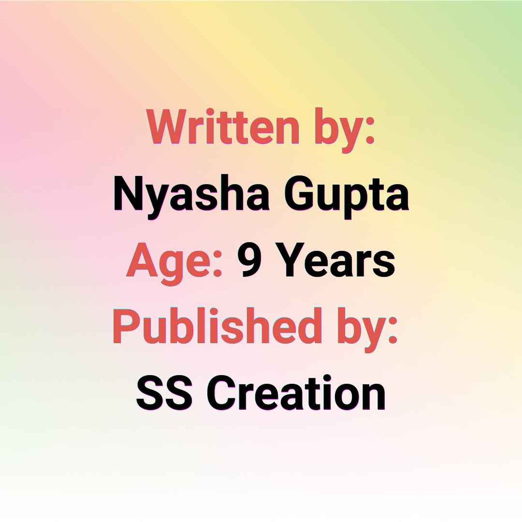 My Story Book - The Magic of Kindness | Kids Story Book by Nyasha Gupta | Age: 9 Years