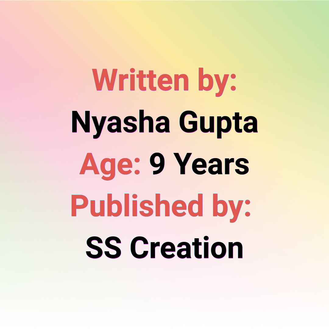 My Story Book - The Magic of Kindness | Kids Story Book by Nyasha Gupta | Age: 9 Years