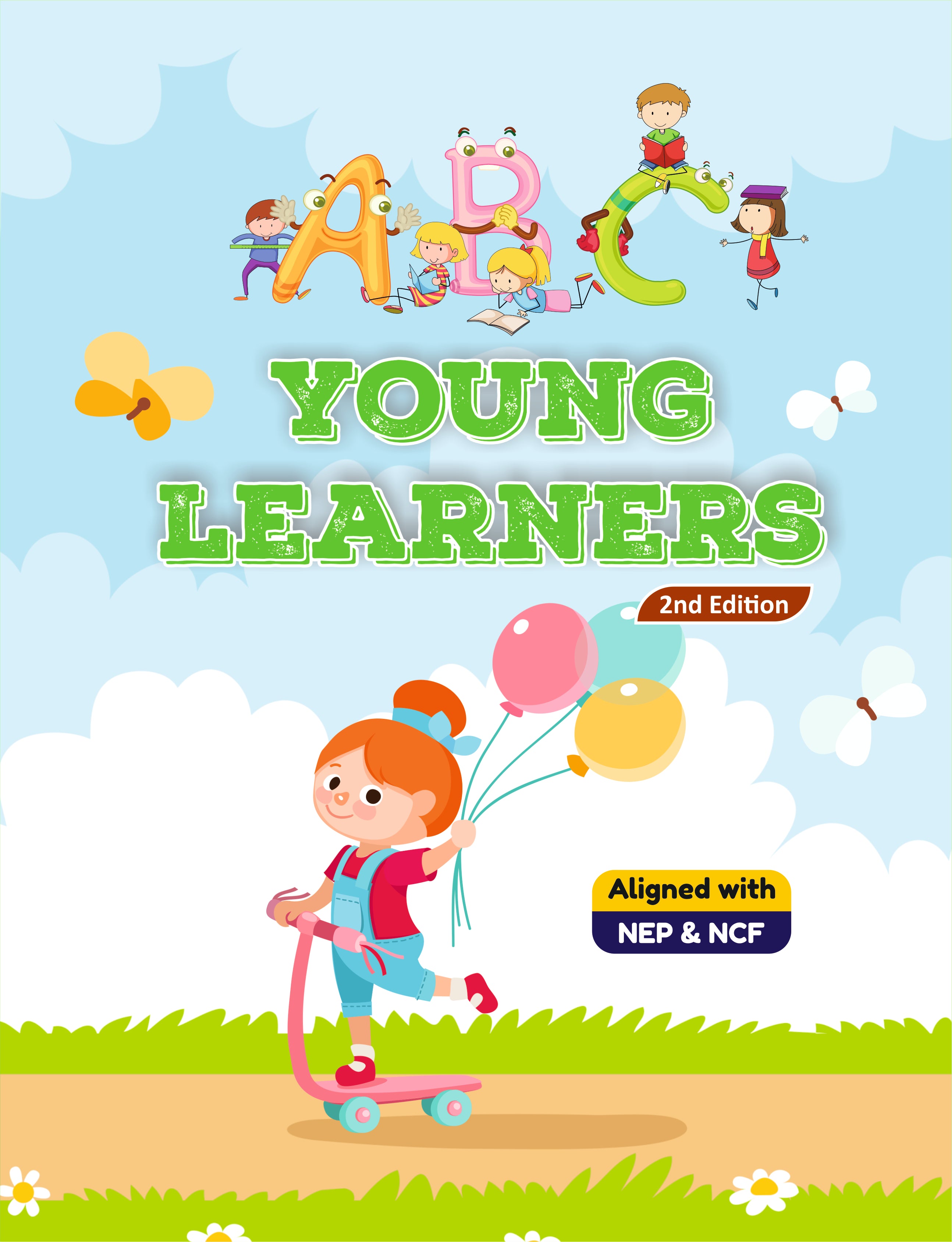 Young Learners - An English Workbook for the age group of 5 to 6 Years